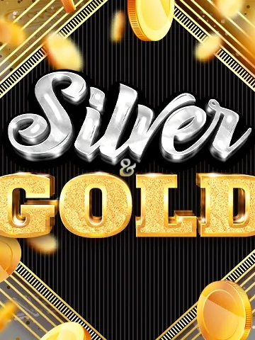 Silver&Gold